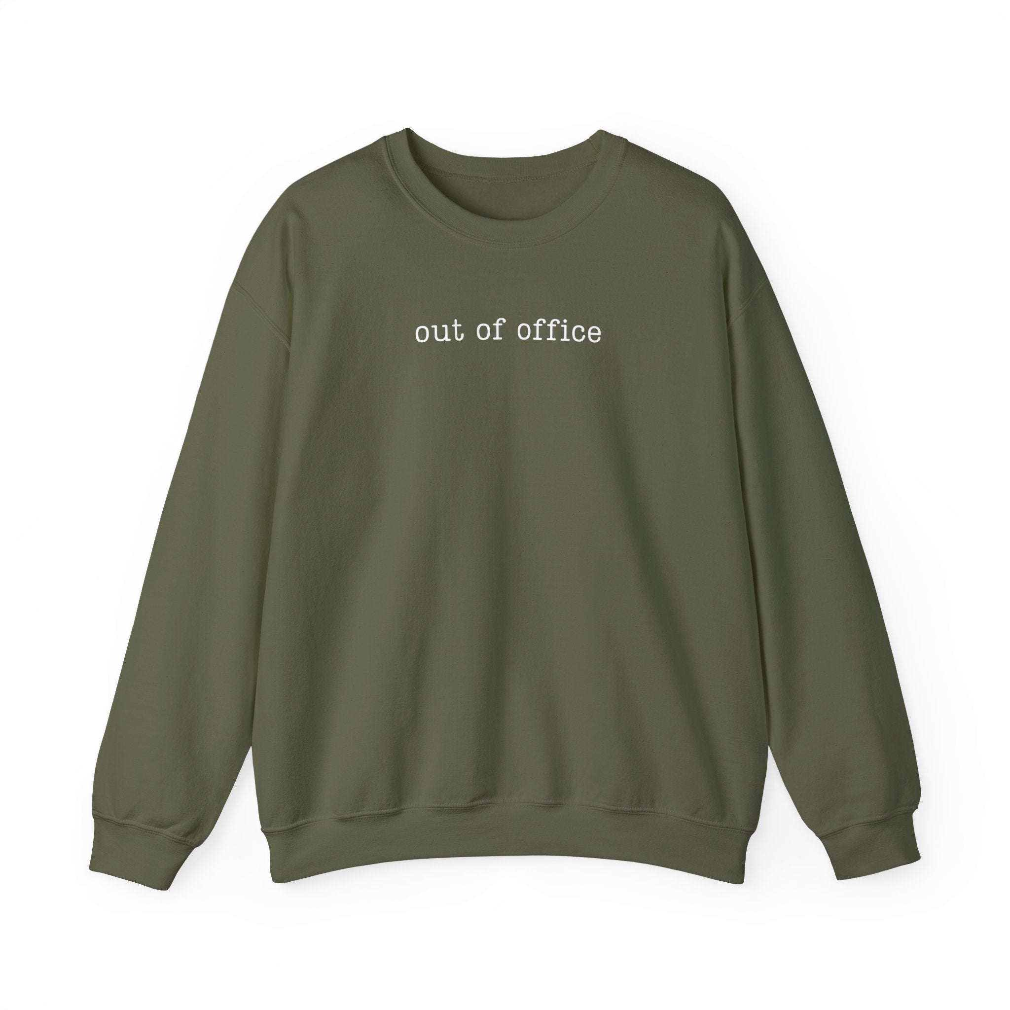Out of Office Sweatshirt