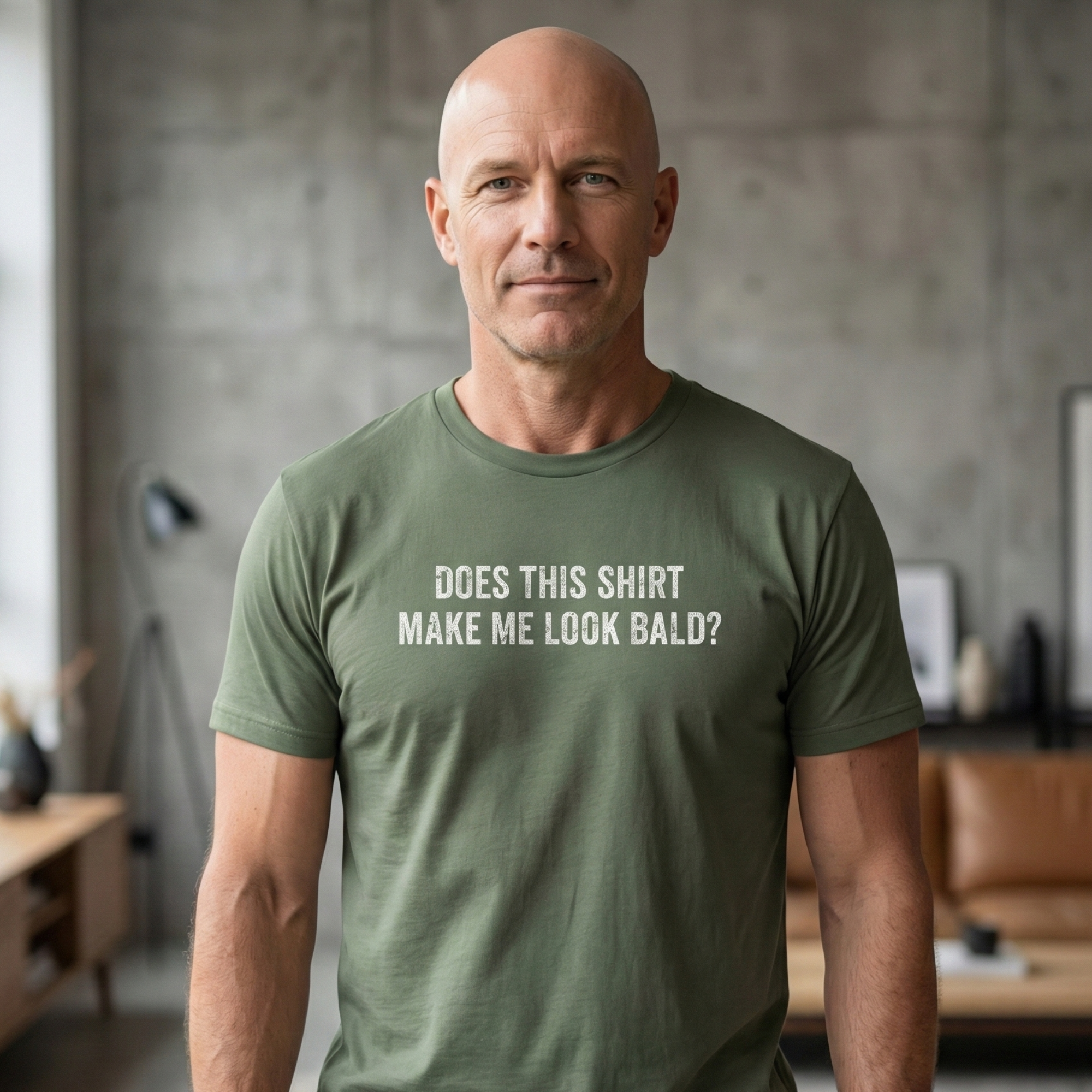 Does This Shirt Make Me Look Bald T-Shirt