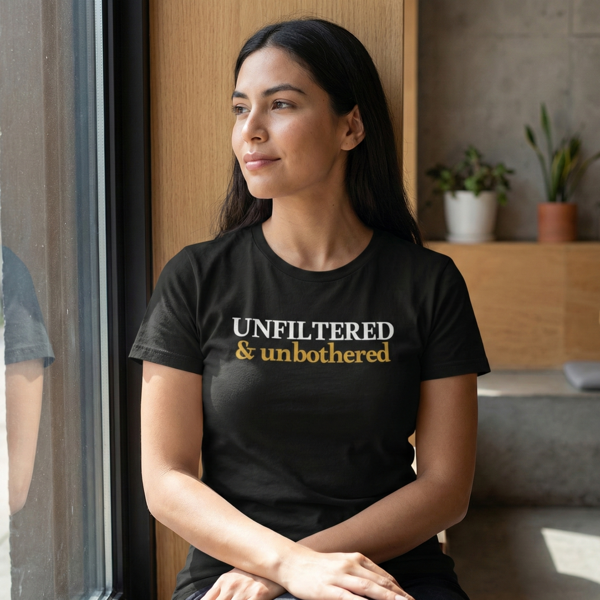 Unfiltered & Unbothered T-Shirt