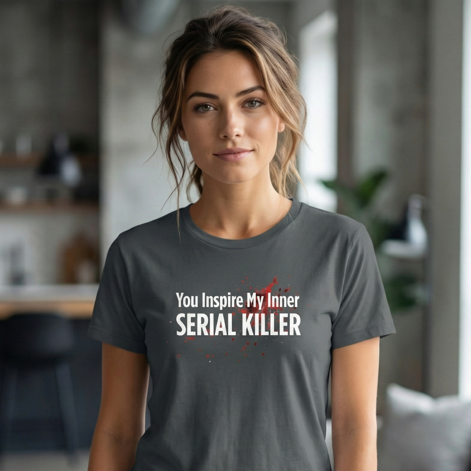 You Inspire My Inner Serial Killer T-Shirt