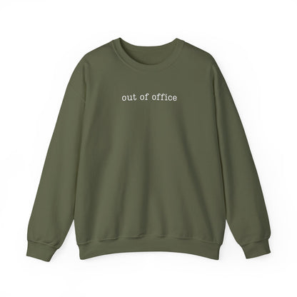 Out of Office Sweatshirt