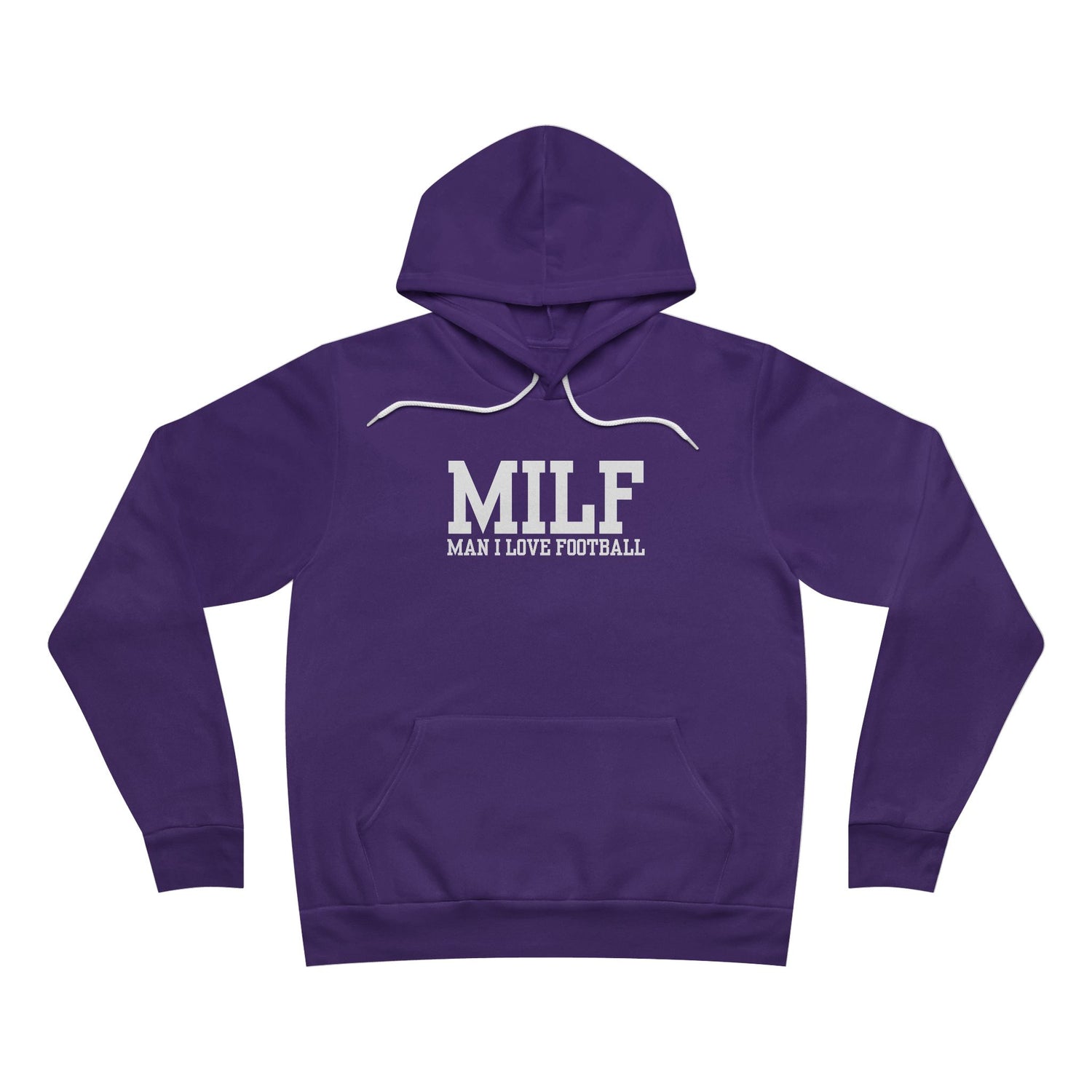 MILF: Man I Love Football Hoodie