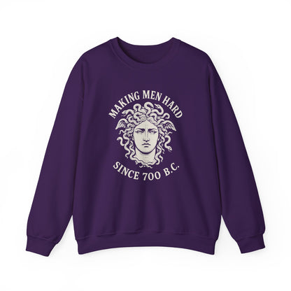 Making Men Hard Since 700 B.C. Sweatshirt