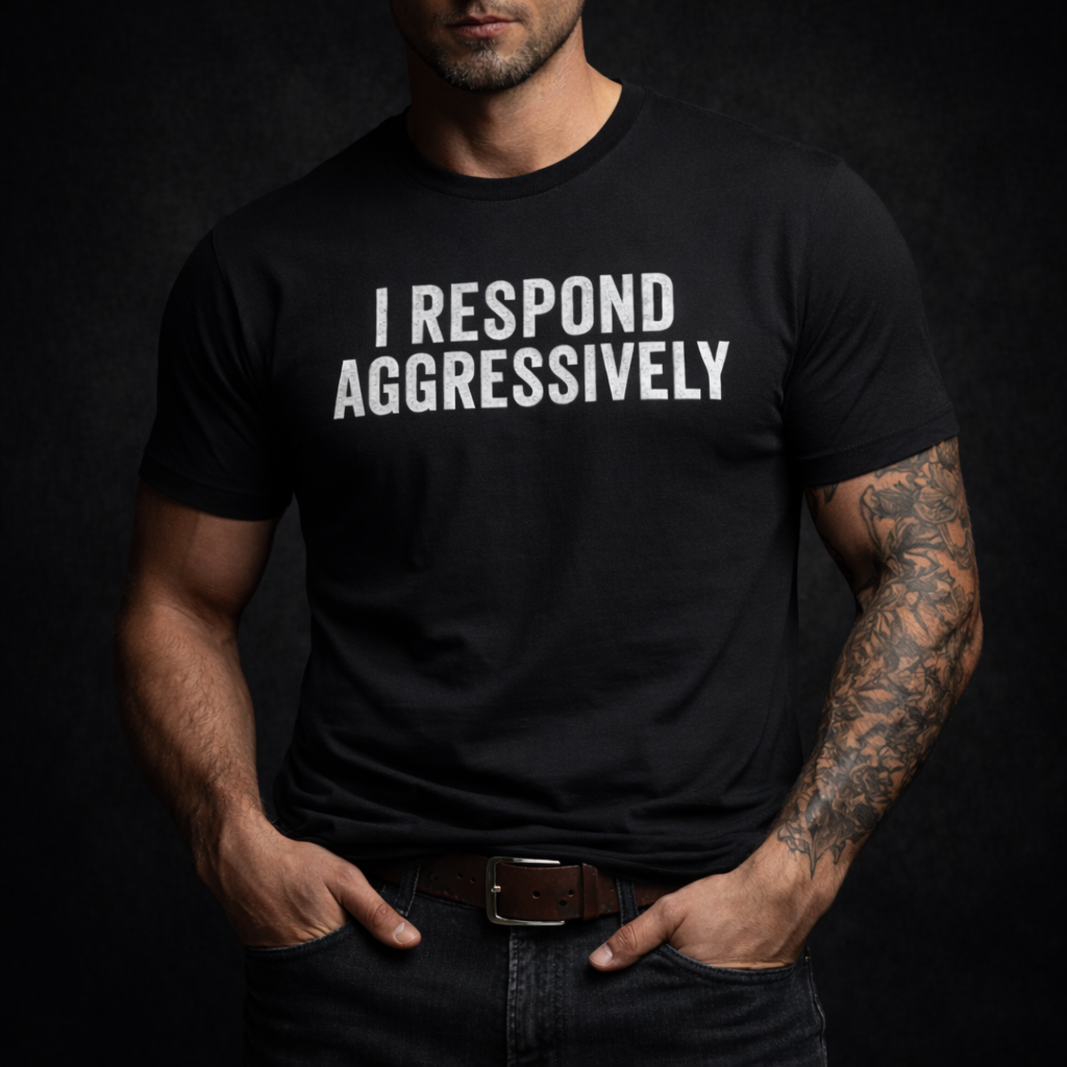 I Respond Aggressively T-Shirt