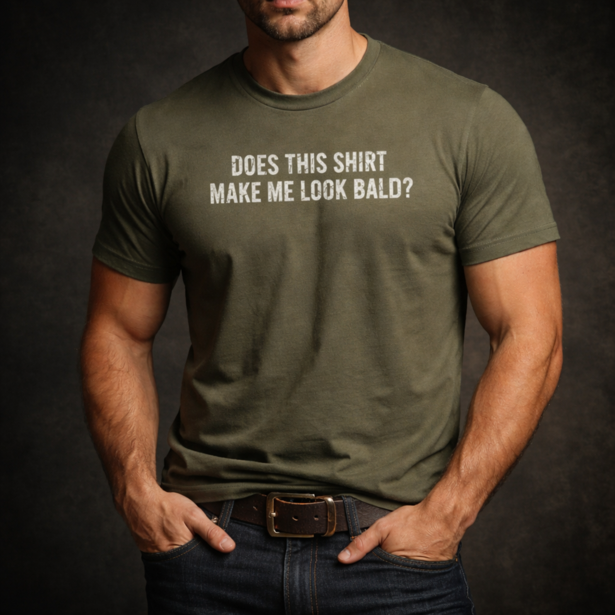 Does This Shirt Make Me Look Bald T-Shirt