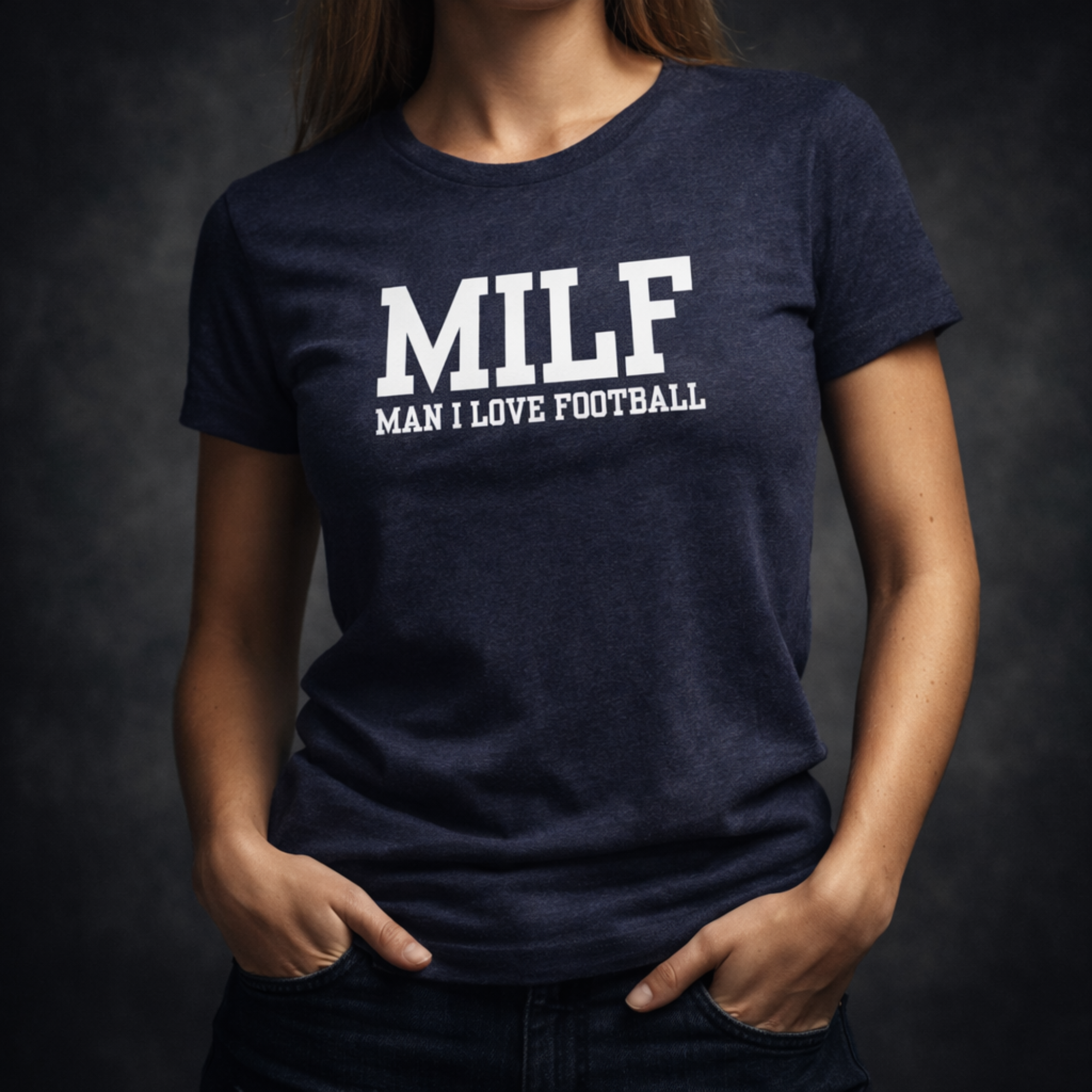 MILF: Man I Love Football T-Shirt