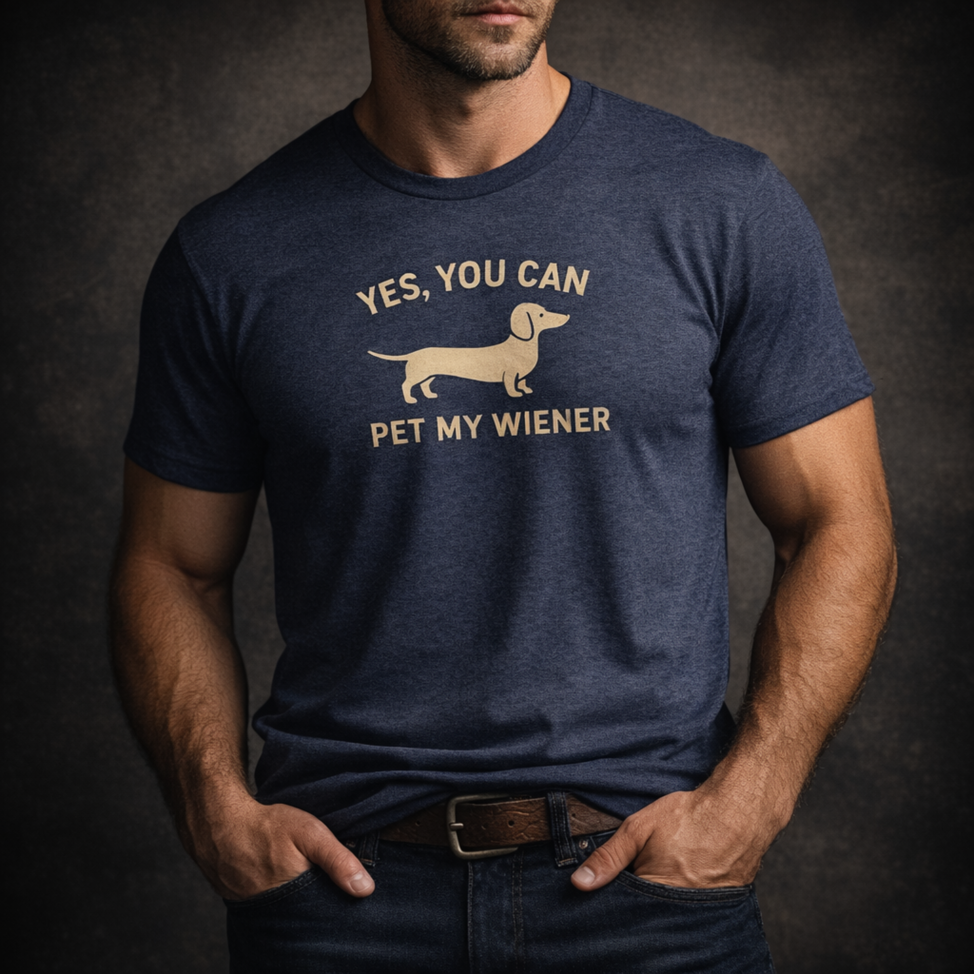 Yes, You Can Pet My Wiener T-Shirt
