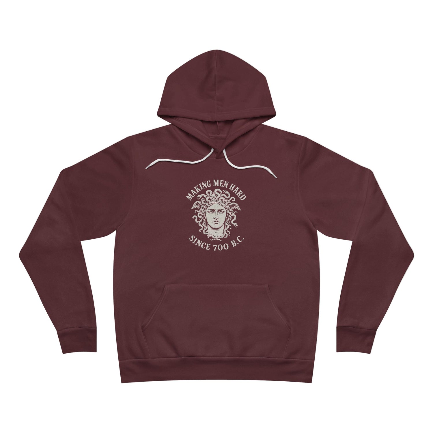 Making Men Hard Since 700 B.C. Hoodie