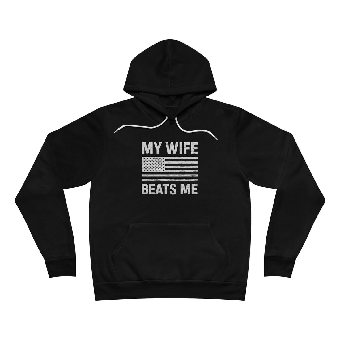 My Wife Beats Me Hoodie