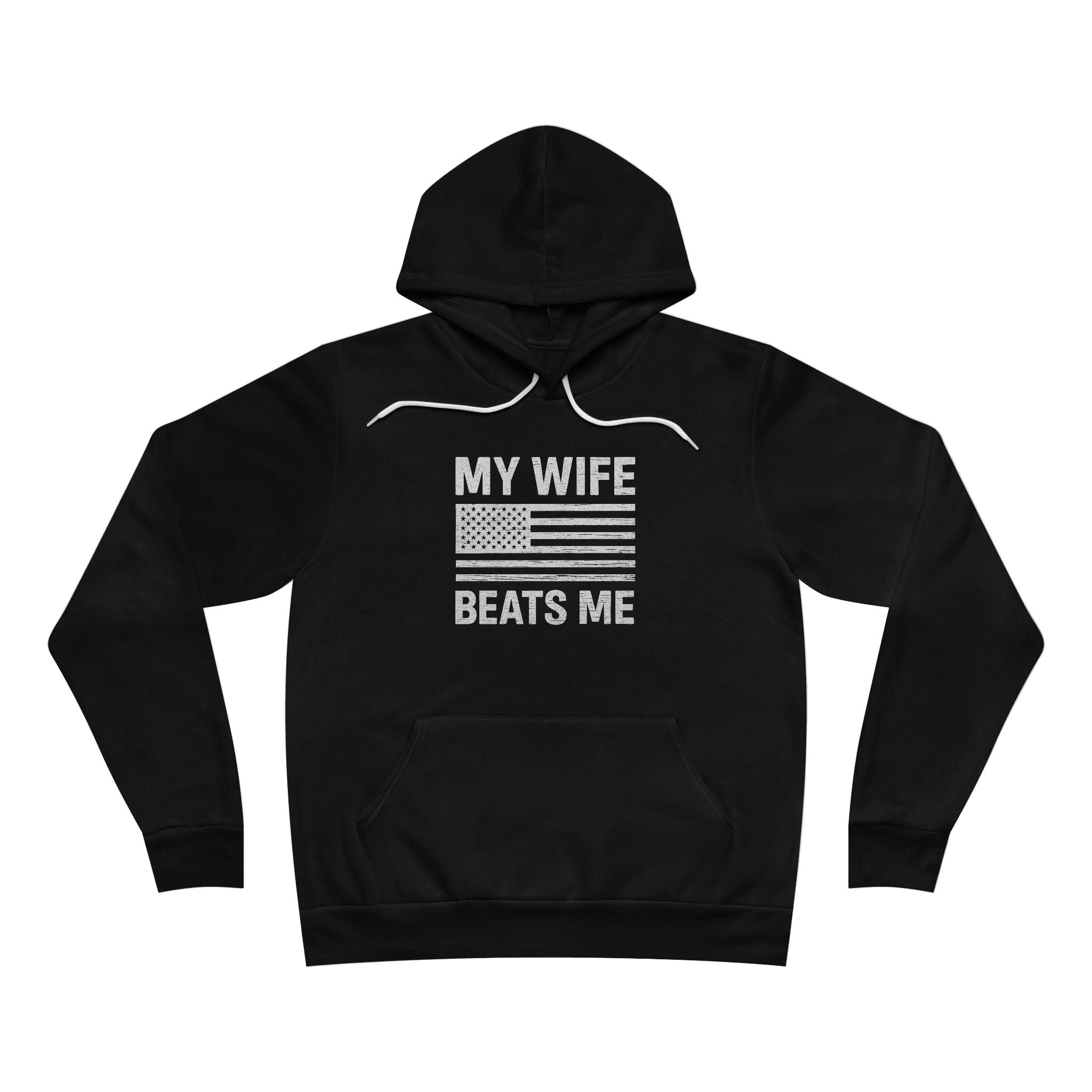 My Wife Beats Me Hoodie