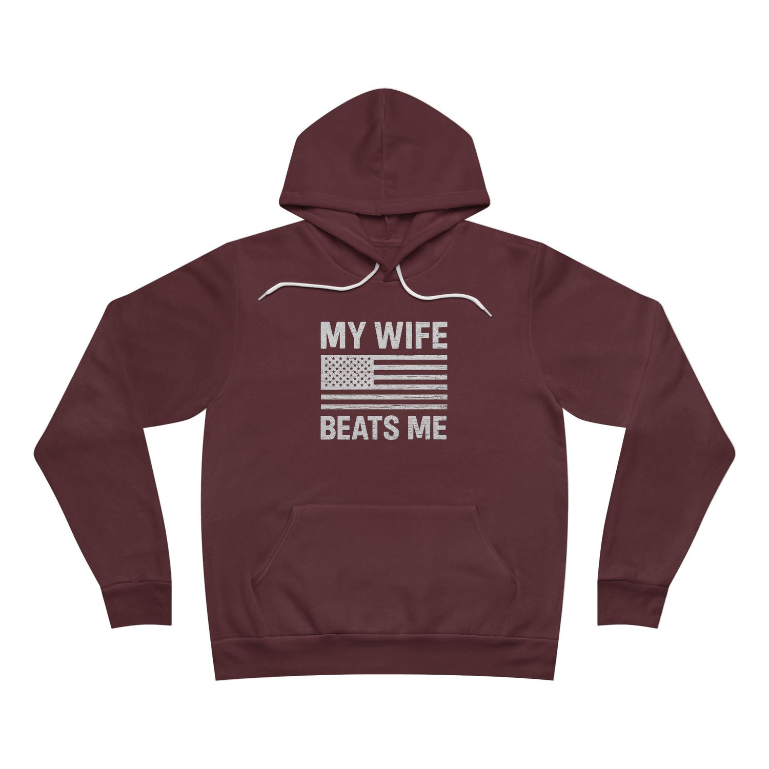 My Wife Beats Me Hoodie