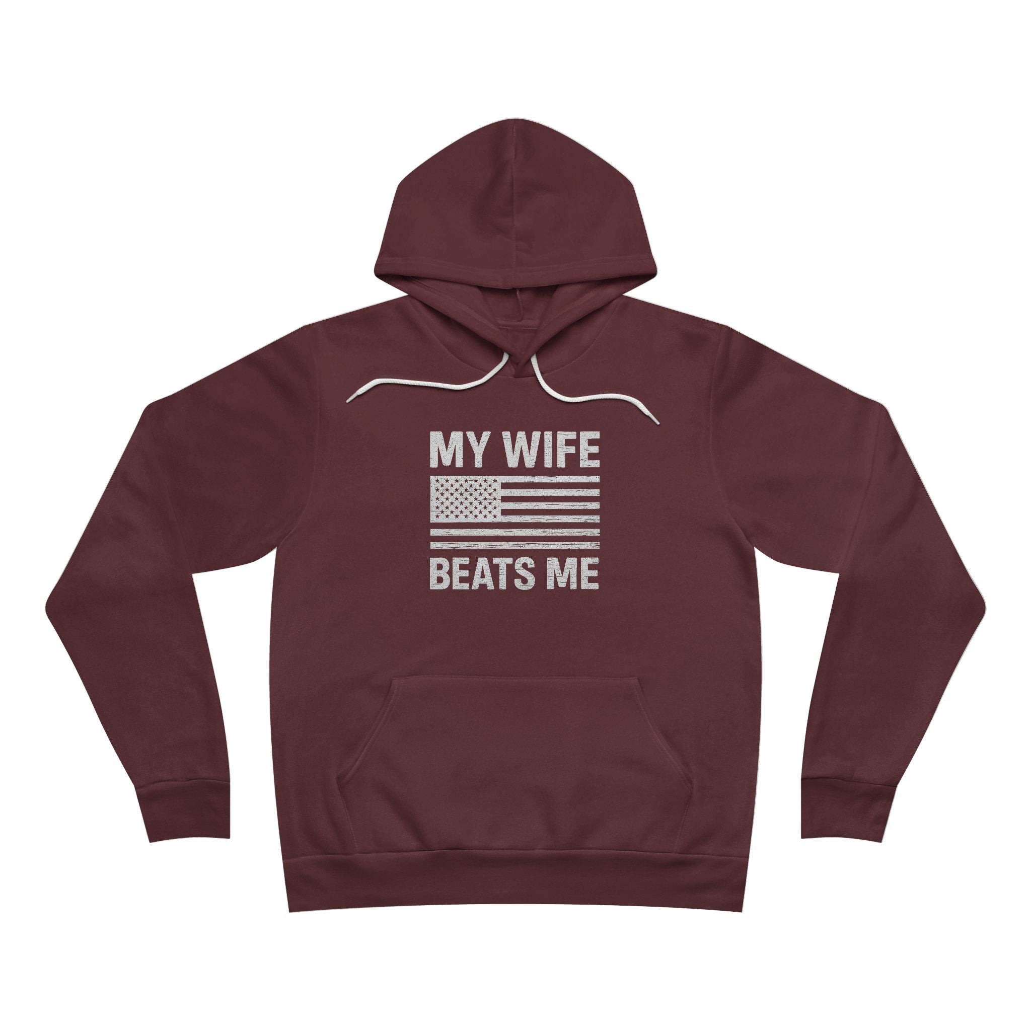 My Wife Beats Me Hoodie