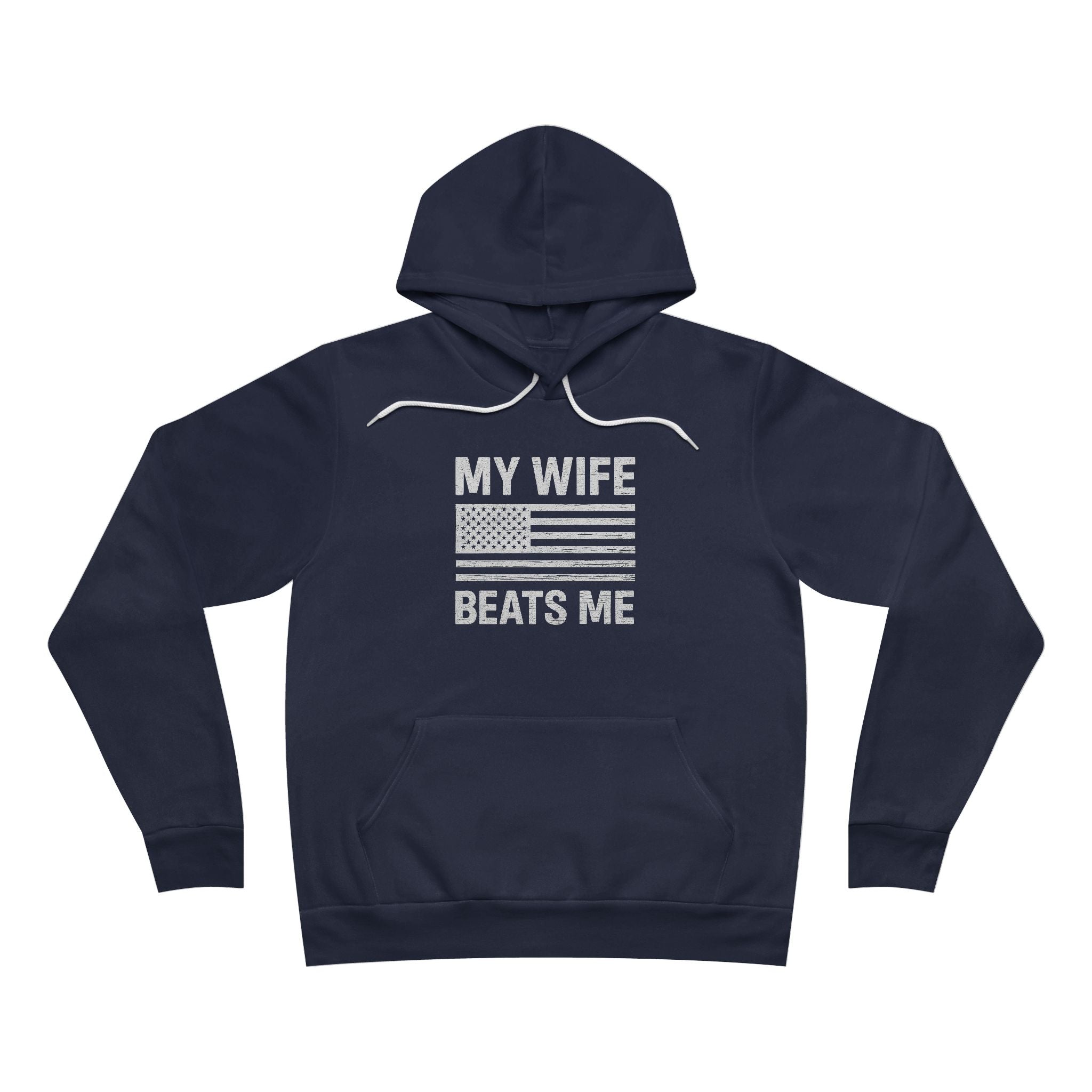 My Wife Beats Me Hoodie