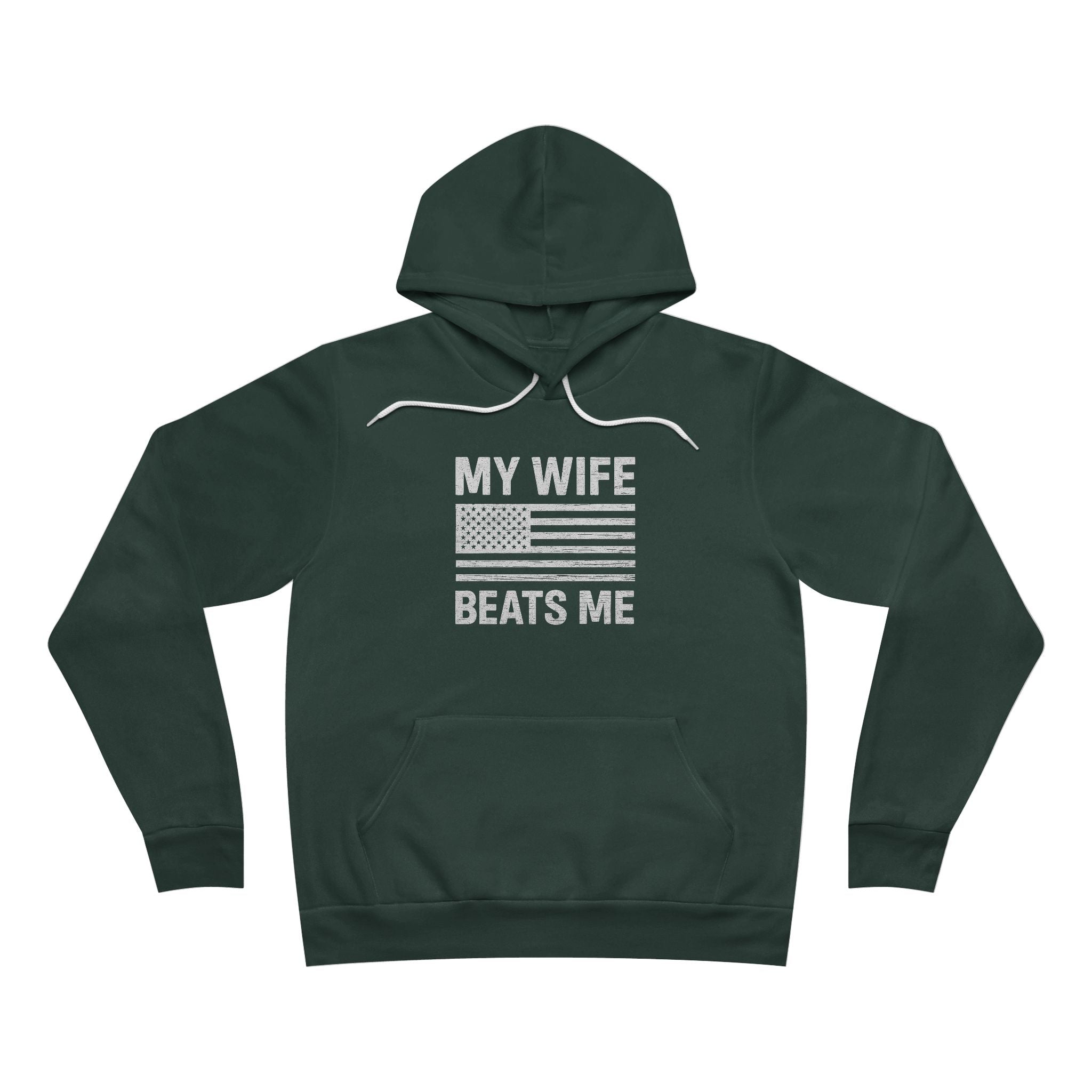 My Wife Beats Me Hoodie