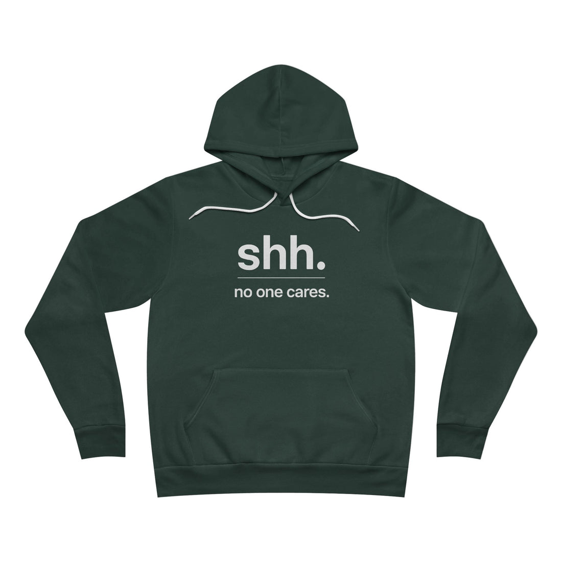 Shh. No one cares. Hoodie