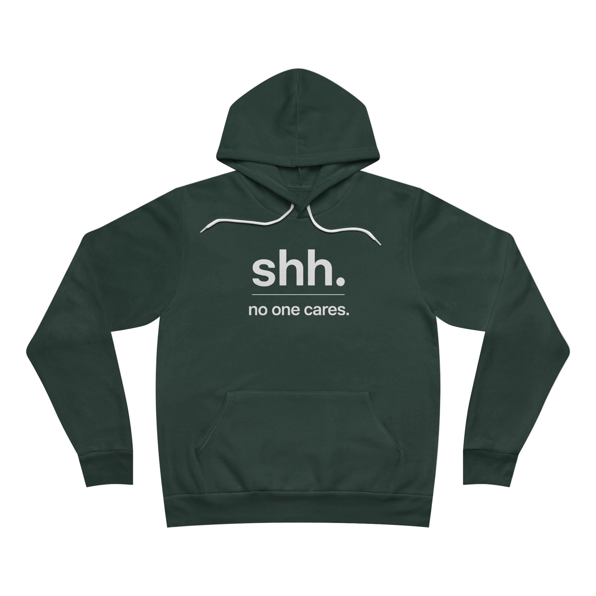 Shh. No one cares. Hoodie