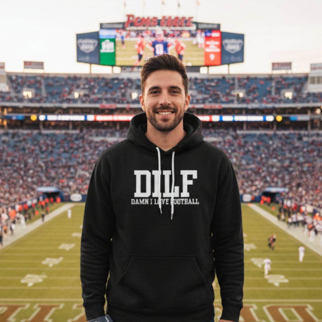 DILF: Damn I Love Football Hoodie