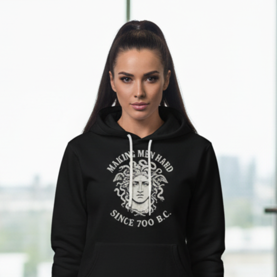 Making Men Hard Since 700 B.C. Hoodie