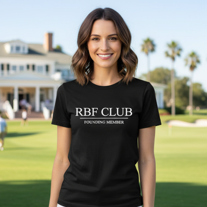RBF Club Founding Member T-Shirt