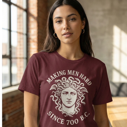 Making Men Hard Since 700 B.C. T-Shirt