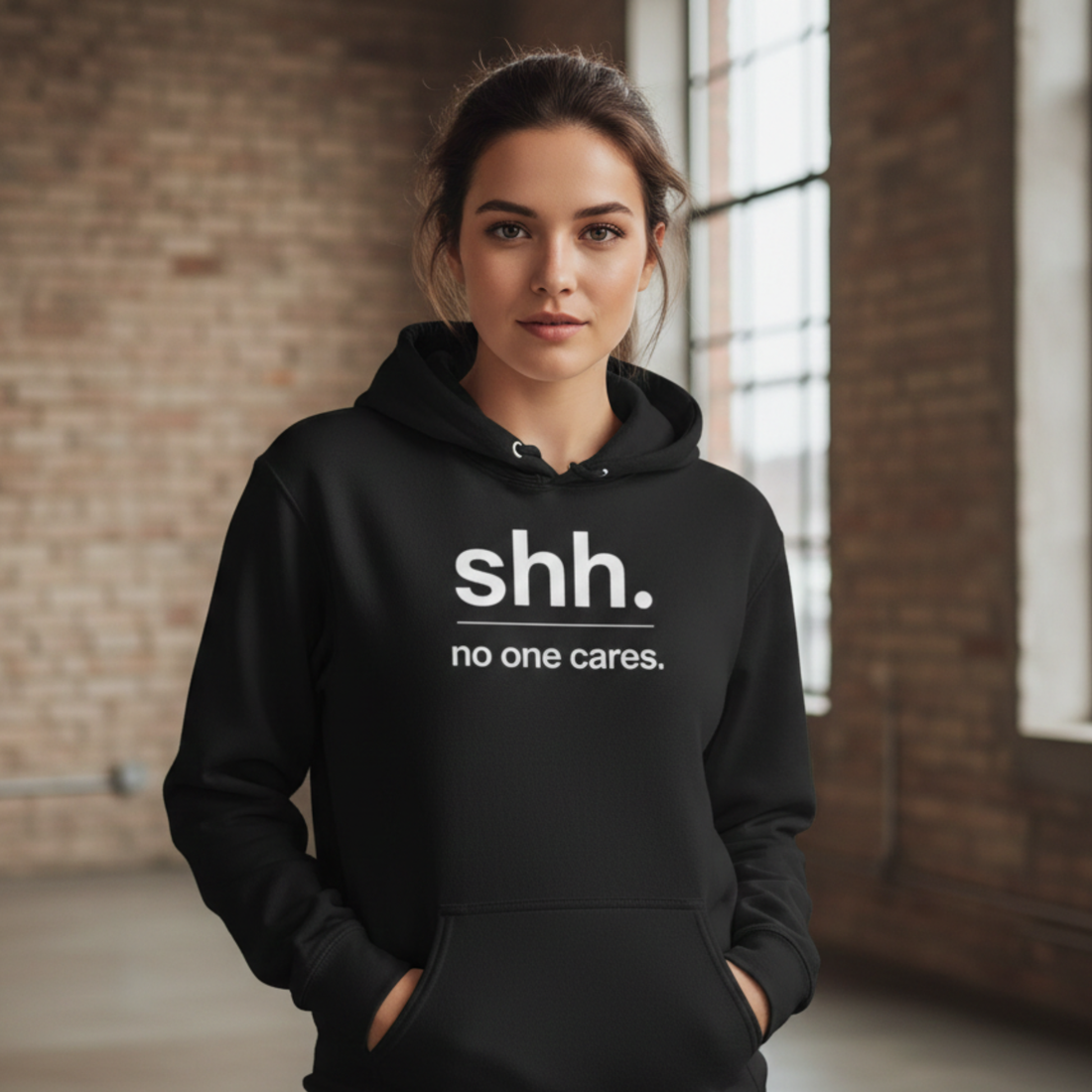 Shh. No one cares. Hoodie