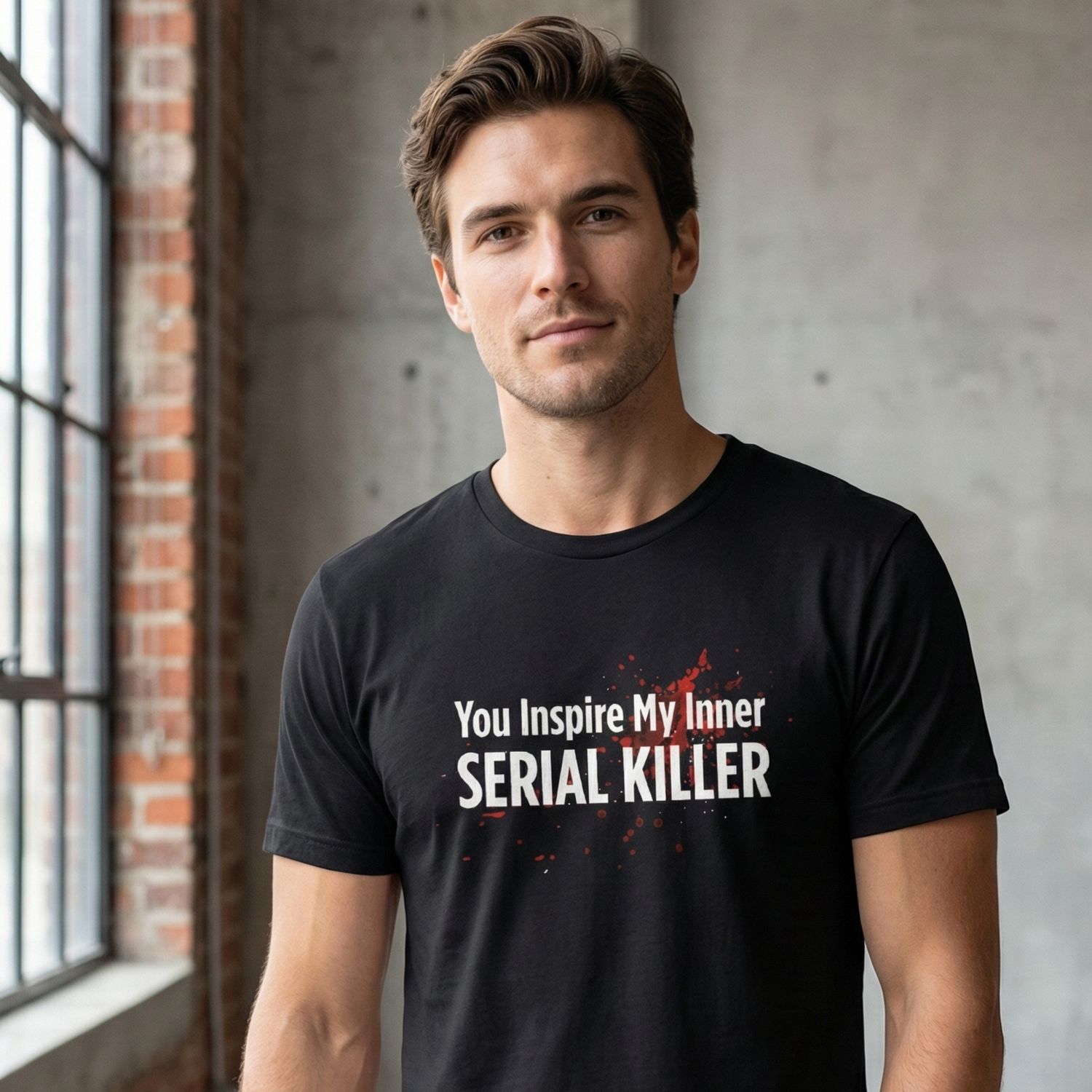 You Inspire My Inner Serial Killer T-Shirt